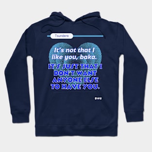 Tsundere love phrase design Hoodie